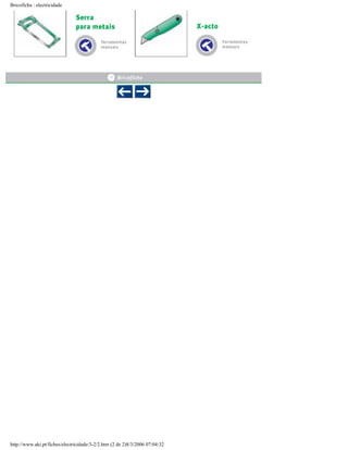 Bricoficha : electricidade

http://www.aki.pt/fiches/electricidade/3-2/2.htm (2 de 2)8/3/2006 07:04:32

 