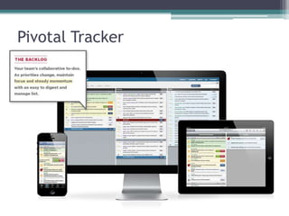 Pivotal Tracker

 