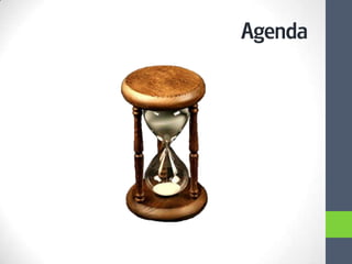 Agenda
 