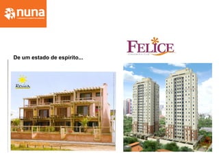 De um estado de espírito...
 