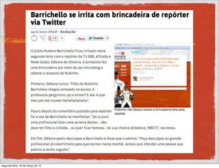 JORNALISTA NAS REDES




segunda-feira, 18 de março de 13
 