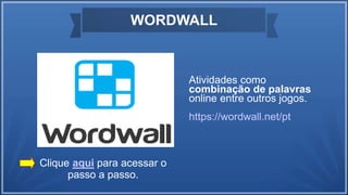 WORDWALL - Ferramenta para criação de JOGOS EDUCATIVOS