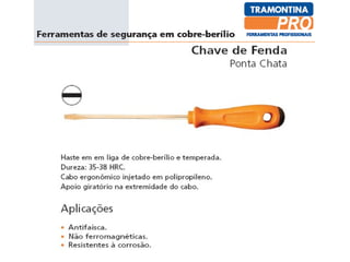 Ferramentas para areas classificadas