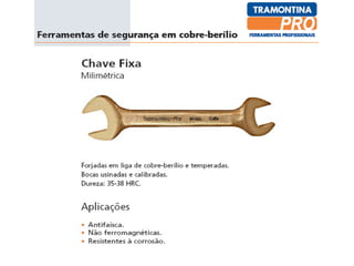 Ferramentas para areas classificadas