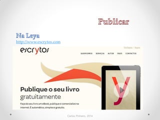 Carlos Pinheiro, 2014
http://www.escrytos.com
 