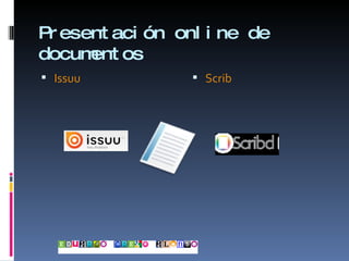 Presentación online de documentos Issuu Scrib 