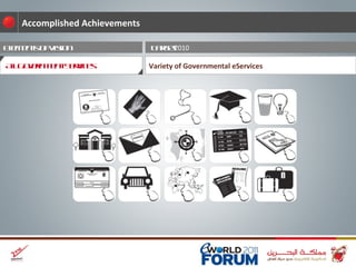 Target  2010 Elements of Vision Variety of Governmental eServices Accomplished Achievements All Government Services 