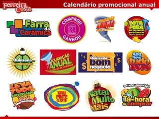Calendário promocional anual
 