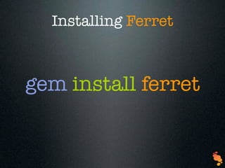 Ferret A Ruby Search Engine | PDF