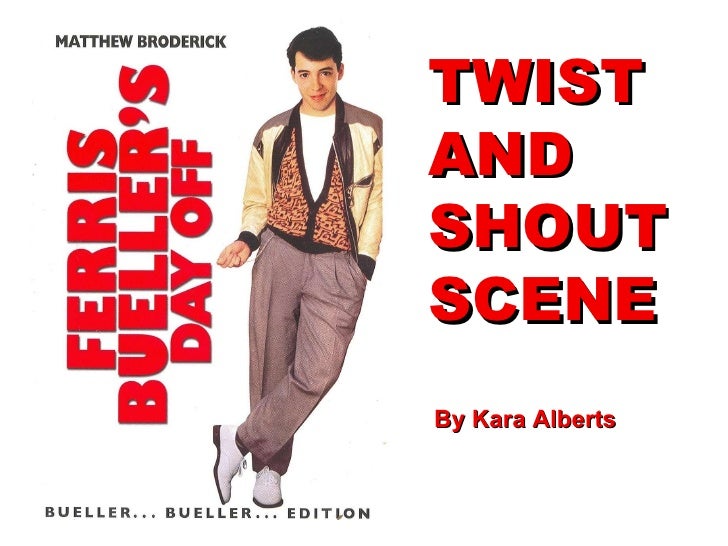 s day kara monahan quotes ferris bueller s day presentation s day kara monahan quotes ferris bueller s day presentation