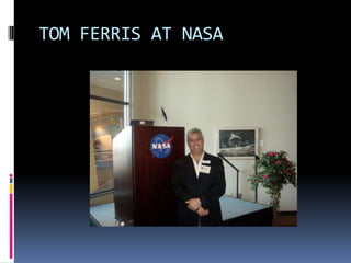 Tom Ferris at NASA 