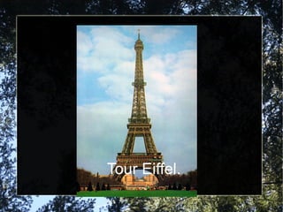 Tour Eiffel. 
