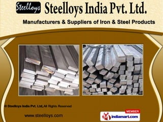 Manufacturers & Suppliers of Iron & Steel Products
 