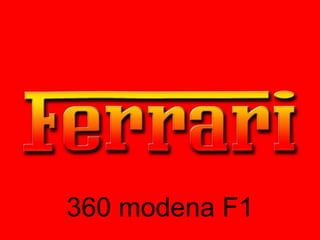 360 modena F1 