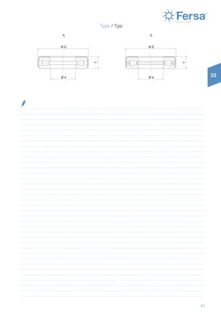 61
03
T
T
Ø d
Ø D
Ø d
Ø D
Type / Tipo
BA
 