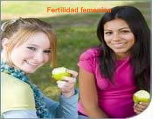 Fertilidad femenina 