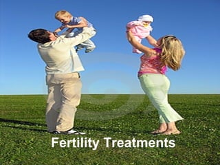 Fertility Treatments 