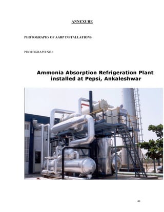 49
ANNEXURE
PHOTOGRAPHS OF AARP INSTALLATIONS
PHOTOGRAPH NO.1
 