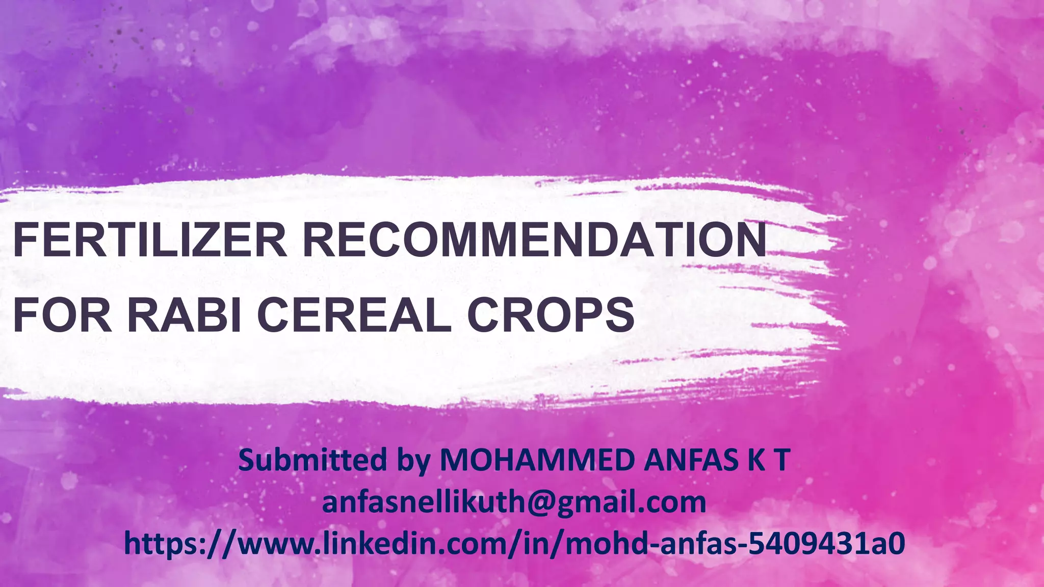 Fertilizer for rabi cereal crops (AGRONOMY) PPT