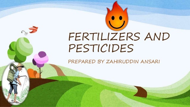 Fertilizers And Pesticides