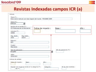 Revistas Indexadas campos ICR (a) 