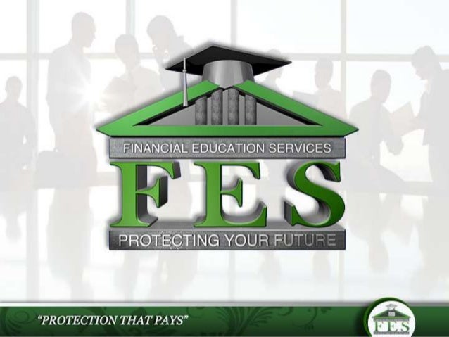 Financial Education Services Corporate Overview 469 251 0076