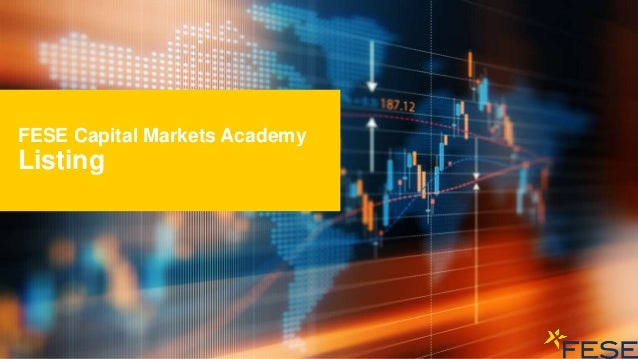 FESE Capital Markets Academy
Listing
 