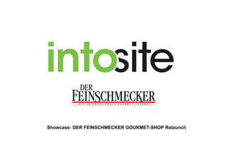 Showcase: DER FEINSCHMECKER GOURMET-SHOP Relaunch

 