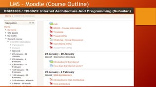 LMS – Moodle (Course Outline)
 