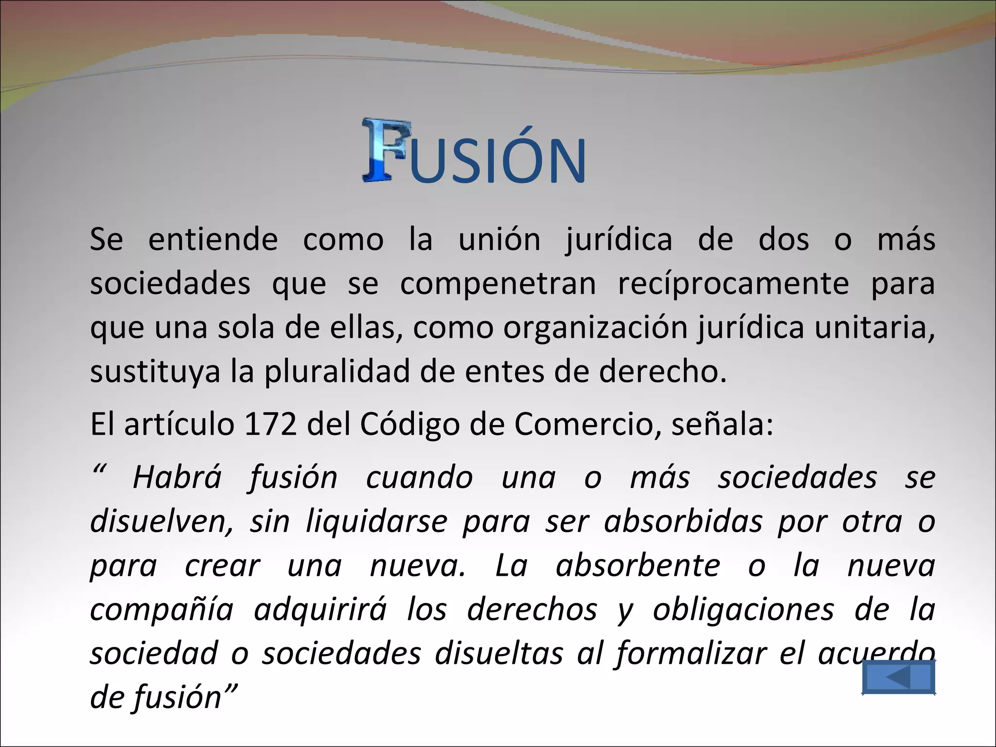 TRANFORMACION, FUSIÓN Y ESCISIÓN DE SOCIEDADES | PPT