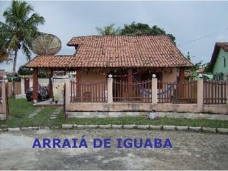 ARRAIÁ DE IGUABA 