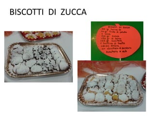 BISCOTTI DI ZUCCA
 