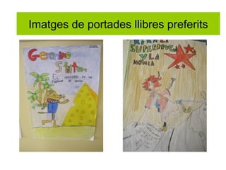 PORTADES DE LLIBRESImatges de portades llibres preferits
 