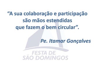 Evento Religioso(01.08) - Celebração com Apostolado da Oração da Cidade de Americana - Pe. Ademir Zanarelli- Pároco da Paróquia N. Sra. do Carmo – Americana(02.08) - Celebração Grupos de Oração da Cidade Pe. Vilson Ap. Pereira JúniorPároco da Paróquia São Benedito – Americana(03.08) - Celebração pelos falecidosPe. Agnaldo Rogério dos SantosVigário Paroquial – Catedral de Piracicaba