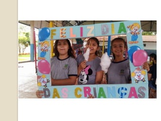 Festa do dia das crianças!!