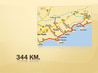 344 KM.
 