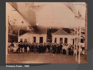 Primeira Festa - 1900