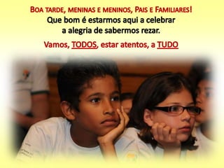 Festa do pai nosso 2017