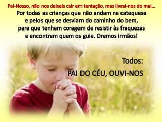 Festa do pai nosso 2017