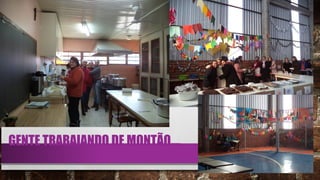 GENTE TRABAIANDO DE MONTÃO....
 