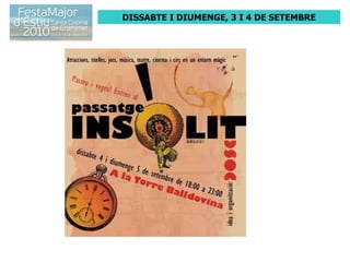 DISSABTE I DIUMENGE, 3 I 4 DE SETEMBRE 