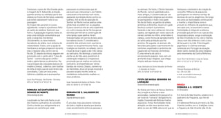 festejava o centenário da criação do
concelho. Milhares de populares
participaram no extenso cortejo de
dezenas de carros alegóricos. Ao longo
dos anos as festividades continuaram
a manter a importância como o
provam os milhares de populares que,
ano após ano, se associam a estas
festividades e integram a extensa
procissão que percorre as ruas da vila.
Associada a estas, surge a colocação
do São Cristóvão no rio, com o menino
Jesus num dos ombros e com a vara
de barqueiro na mão. Esta imagem
gigantesca é o último exemplo
conhecido em Portugal da atuação
deste santo, banido da cena religiosa
pelo movimento da Contra Reforma.
local: Rua 5 de Outubro, Largo da Igreja
GPS: 41°41’18’’ N 07°39’53’’ W
contactos
Câmara Municipal de Boticas
tel.: 276 410 200
e-mail: turismo@cm-boticas.pt
site: www.cm-boticas.pt
BraGa
romarIa a s. VICente
21e22dejaneiro
Em honra de São Vicente, celebra-se o
padroeiro da freguesia, que lhe dá
nome.
A tradicional Romaria em honra de São
Vicente contém, em si, tradições como
a Fogueira de São Vicente (dia 21 de
os animais. De facto, o Divino Salvador
do Mundo, como é apelidado pelos
mais antigos, é caraterizado por ser
uma celebração religiosa que envolve
os paroquianos e todo o seu gado.
No dia da festa, as gentes da aldeia,
próximas e distantes, levam aí o gado
bovino a cumprir a promessa,
fazendo-o dar nove voltas em torno da
capela, carregando por vezes sacos de
cereal, centeio ou milho, amarrados à
cabeça, como forma de agradecimento
ao santo pela proteção que lhe
prestou. De seguida, os animais são
benzidos pelo padre e permanecem às
centenas, espalhados e próximos da
capela até ao inal das cerimónias.
É uma romaria de cariz e
enraizamento popular, mas com um
profundo traço religioso, que chega
intacta até aos nossos dias.
local: Santuário do Divino Salvador do Mundo
- S. Salvador de Viveiro
GPS: 41°40’59” N 07°46’00” W
Festa De nossa senHora Da
LIVração
Terceiroﬁmdesemanadeagosto
As festas em honra de Nossa Senhora
da Livração e as feiras a elas
associadas, rapidamente passaram a
ser local de “romaria” obrigatória na
região, trazendo até Boticas muitos
populares. Estas festividades terão
atingido um dos seus pontos mais
altos no ano de 1936, altura em que se
passavam os almocreves que ali
paravam para descansar e por hábito
colocavam uma esmola num nicho,
apelando à proteção divina contra os
ladrões. Até ao dia da aparição do
Senhor do Monte numas pedras onde
ainda hoje se podem ver as pegadas.
O povo construiu-lhe ali uma capelinha
e o culto cresceu de tal forma que as
esmolas permitiram a construção de
uma igreja, cujas pedras foram
transportadas em carros de bois pelos
lavradores locais. É considerado o
protetor dos animais e em sua honra
realiza-se anualmente esta festa, cuja
tradição se mantém, no sábado, com o
ritual de levar o gado a dar três voltas
ao santuário. No domingo, o santuário
enche-se de iéis para assistirem à
celebração religiosa e à majestosa
procissão que se realiza em volta do
santuário, acompanhada por várias
bandas de música. Depois, comem-se
as merendas, atua um grupo musical e
passeia-se pelo recinto onde os
vendedores ambulantes expõem os
seus produtos.
local: Santuário do Senhor do Monte - Pinho
GPS: 41°39’43” N 07°37’60” W
romarIa De s. saLVaDor Do
mUnDo
Segundodomingodeagosto
É uma das mais peculiares romarias
de toda a região e aquela que denota
mais envolvimento entre as pessoas e
francesas, o povo de Vila Grande pediu
à imagem de S. Sebastião proteção,
quando avistou os soldados perto das
aldeias do Couto de Dornelas, sabendo
que estes saqueavam tudo à sua
passagem.
As tropas não pararam e o povo,
agradecido, cumpriu a promessa feita
ao santo de celebrar festa em sua
honra. A população organiza todos os
anos uma refeição comunitária que
está a cargo dos mordomos
(inicialmente, os nove maiores
lavradores da aldeia, num sistema de
rotatividade). Estes, com a ajuda de
familiares e amigos preparam durante
dias o repasto: pão, carne e arroz.
No dia 20, depois da missa, seguem em
procissão com o santo até à “Casa do
Santo” - construída para o efeito -
onde o padre benze os alimentos. Na
rua principal são colocados bancos de
madeira (mesa), cobertos com toalhas
de linho e todos que ali acorrerem são
convidados. Cada um leva prato,
talheres e bebida para acompanhar.
local: Rua Principal, Vila Grande - Dornelas
GPS: 41°40’50” N 07°43’15” W
romarIa ao santUárIo Do
senHor Do monte
Últimodomingodejulho
Localizado na Serra do Facho, é um
dos maiores santuários do concelho.
Conta a lenda que antigamente era
apenas um caminho por onde
| FESTAS E ROMARIAS NORTE DE PORTUGAL | FESTAS E ROMARIAS NORTE DE PORTUGAL24 25
 