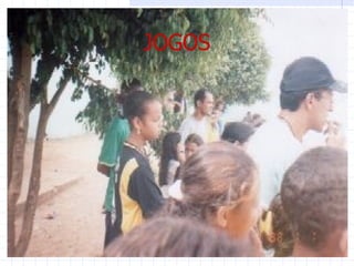JOGOS
 