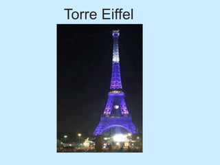 Torre Eiffel
 