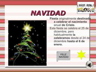 Se celebra el  14 de febrero de cada año. 