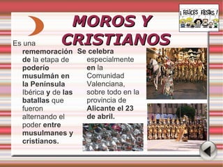 Diapositiva 9:San Juan Diapositiva 10: Sanfermines 