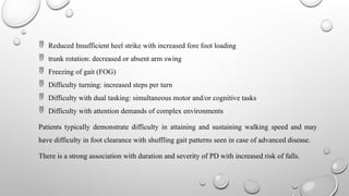 Festinating Festinating gait and it's physiotherapy management | PPTX