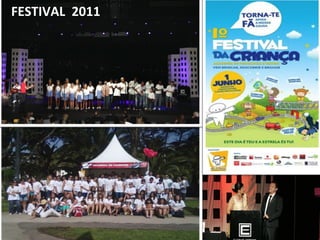 FESTIVAL 2011
 