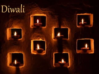 Diwali 
 