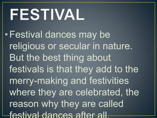 FESTIVAL DANCE INTRO.pptx